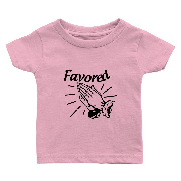 Discover Favored - Alt. Design (Black Letters) Baby T-shirts