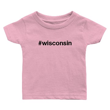 Discover WISCONSIN Baby T-shirts
