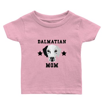 Discover Dalmatian Mom Dog Owner Baby T-shirts