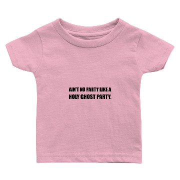 Discover Holy Ghost Party Baby T-shirts