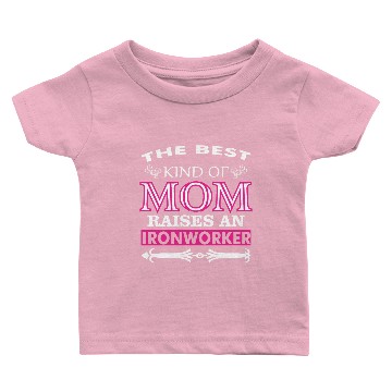 Discover The Best Kind Of Mom Raises An Ironworker Baby T-shirts