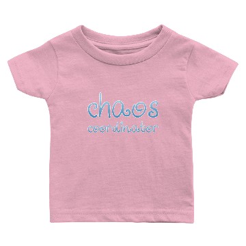 Discover Chaos Coordinator Baby T-shirts