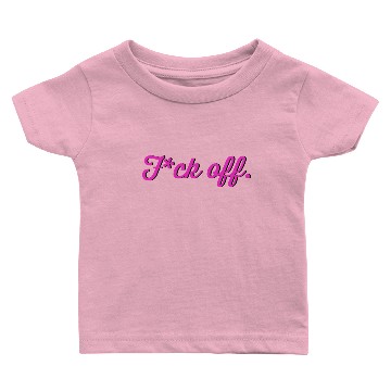 Discover Fuck Off Print (censored) Baby T-shirts