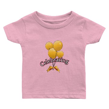 Discover Celebrating,Birthday,Anniversary,Birth Baby T-shirts