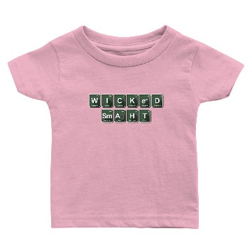 Discover Wicked Smaht - Elements Baby T-shirts