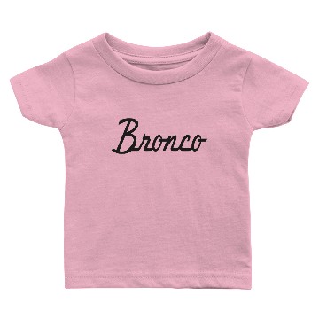 Discover Ford Bronco script Baby T-shirts