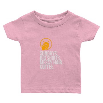 Discover Sundays: Oversized Baby T-shirts. Messy Hair. Coffee.