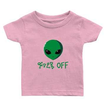 Discover F Off Baby T-shirts