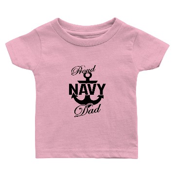 Discover Proud US Navy Dad Baby T-shirts