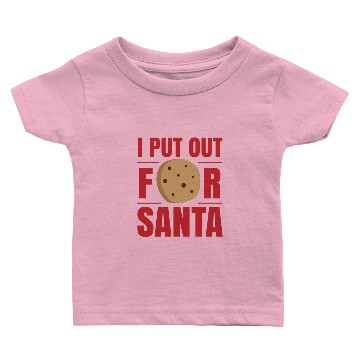 Discover I Put out for Santa cookie bake I love baking Baby T-shirts