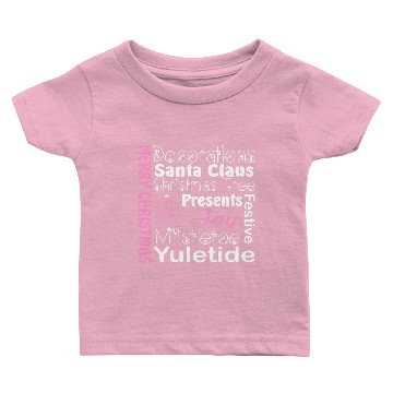 Discover Decorations Santa Christmas Presents Joy Mistletoe Baby T-shirts