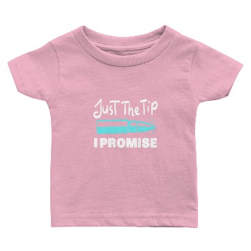 Discover Just the Tip Baby T-shirts