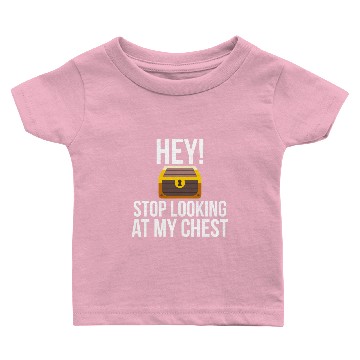 Discover Stop looking at my chest Funny Baby T-shirts
