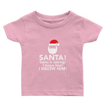 Discover santa, i know him Baby T-shirts