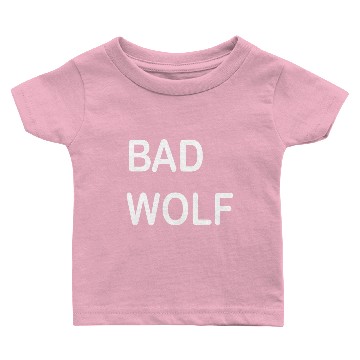 Discover Bad wolf Baby T-shirts