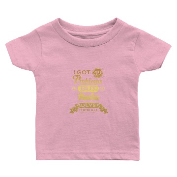 Discover i got 99 problems solved probleme Puzzles Baby T-shirts