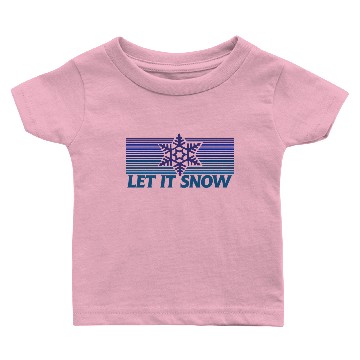 Discover Let it Snow Baby T-shirts