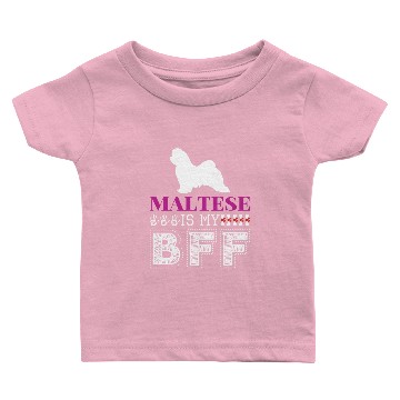 Discover Maltese Is My BFF Baby T-shirts