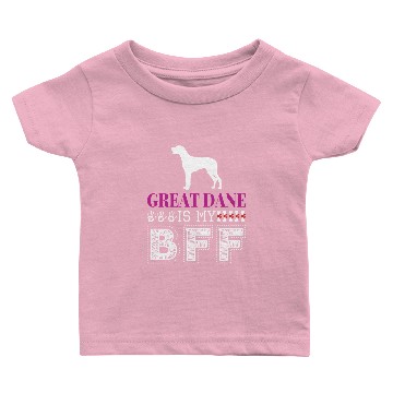 Discover Great Dane Is My BFF Baby T-shirts