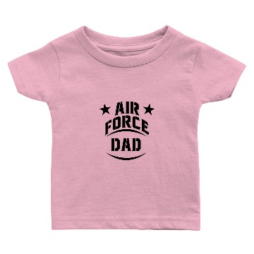 Discover Air Force Dad Baby T-shirts - Gift