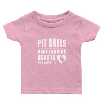 Discover Pit Bulls Have Locking Hearts Not Jaws Baby T-shirts