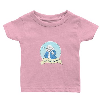 Discover Undertale Sans I m Dead Inside Baby T-shirts