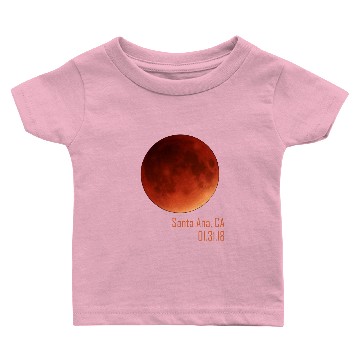 Discover Total Lunar Eclipse 2018 Santa Ana California Baby T-shirts
