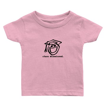 Discover Class Dismissed Baby T-shirts
