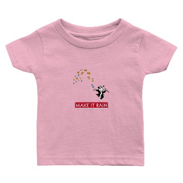 Discover Make it Rain - Monopoly Baby T-shirts