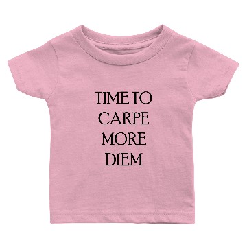Discover Carpe Diem Baby T-shirts