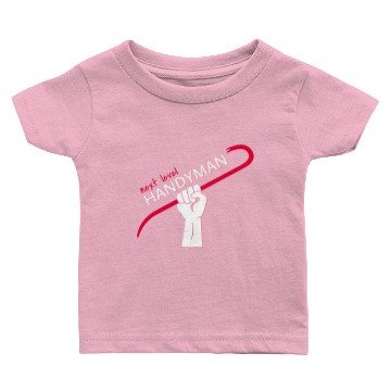 Discover Handyman- next level Handyman Baby T-shirts