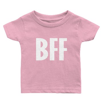 Discover bff Baby T-shirts