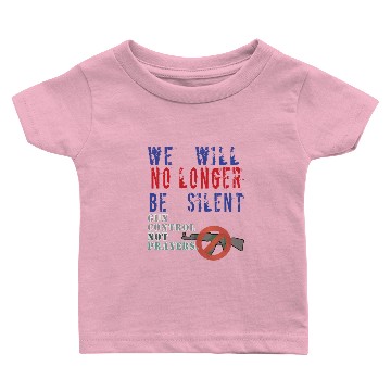 Discover Student Walkout Gun Control Not Prayers 2018 Baby T-shirts