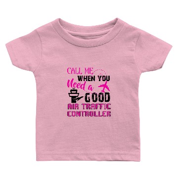 Discover When You Need A Good Air Traffic Controller Mug Baby T-shirts