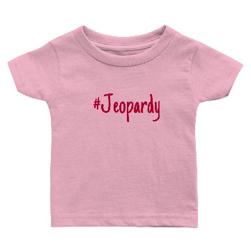 Discover #Jeopardy Baby T-shirts