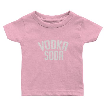 Discover Vodka Soda Baby T-shirts