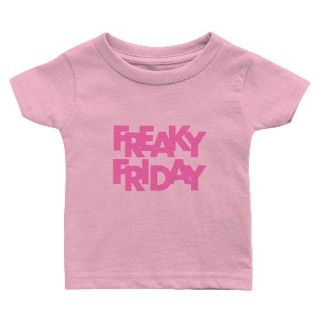 Discover freaky friday Baby T-shirts