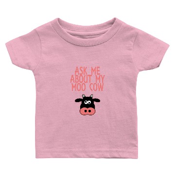Discover Ask Me About My Moo Cow Baby T-shirts