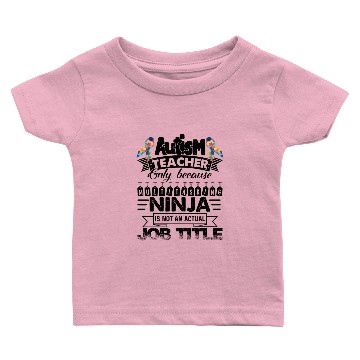 Discover Autism Teacher Job Title Baby T-shirts