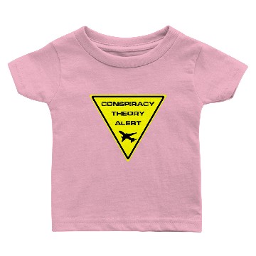 Discover Conspiracy Theory Alert Baby T-shirts