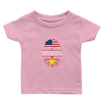 Discover American Grown with Vietnamese Roots Vietnam Baby T-shirts