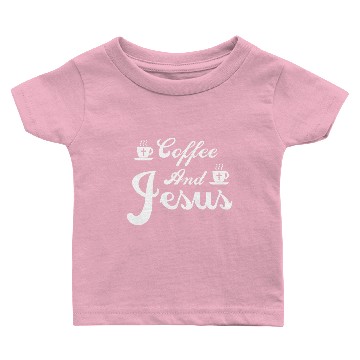 Discover Coffee and Jesus Apparel Christian Gift Idea Baby T-shirts