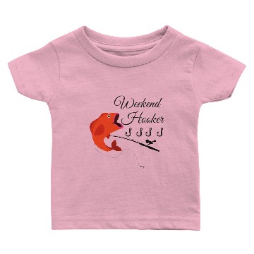 Discover Weekend Hooker Baby T-shirts