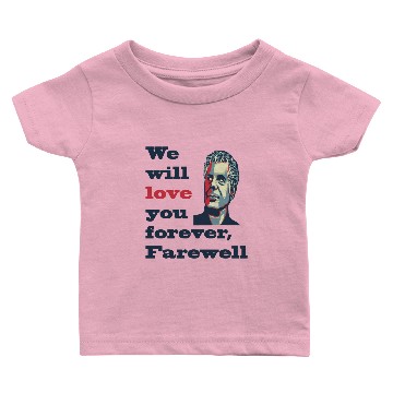 Discover Anthony Bourdain -FareWell- Baby T-shirts