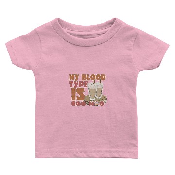 Discover Christmas My Blood Type Is Eggnog Baby T-shirts