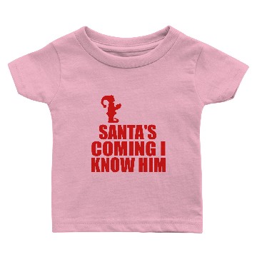 Discover santas coming i know him elf Baby T-shirts