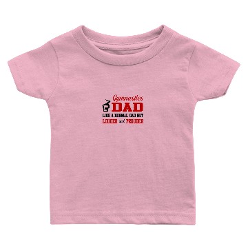 Discover Gymnastics Dad Baby T-shirts