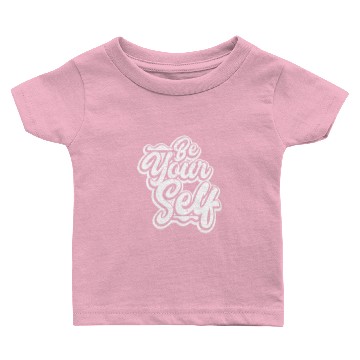 Discover Be Yourself Baby T-shirts