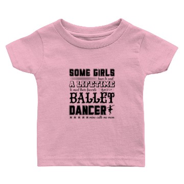 Discover Ballet Dance Mom Baby T-shirts