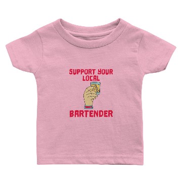 Discover support Shots Party Alcohol trust me Bartender Baby T-shirts